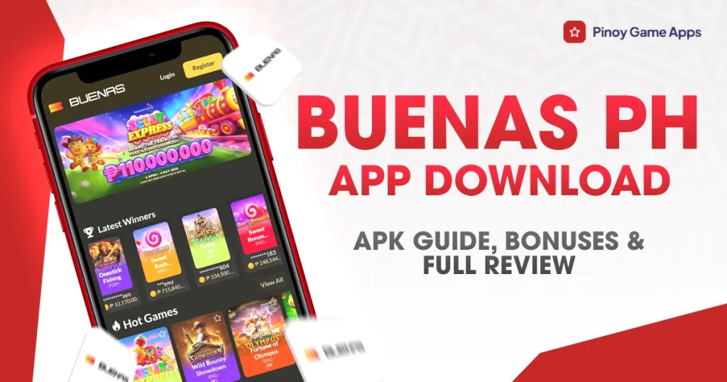 Buenas PH App Download – APK Guide, Bonuses & Full Review