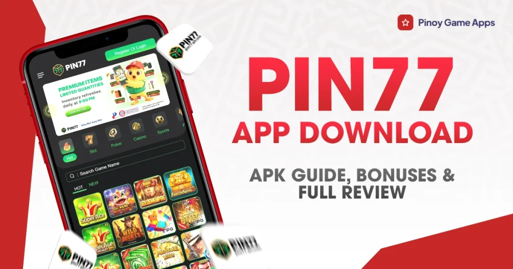 Pin77 App Download – APK Guide, Bonuses & Full Review