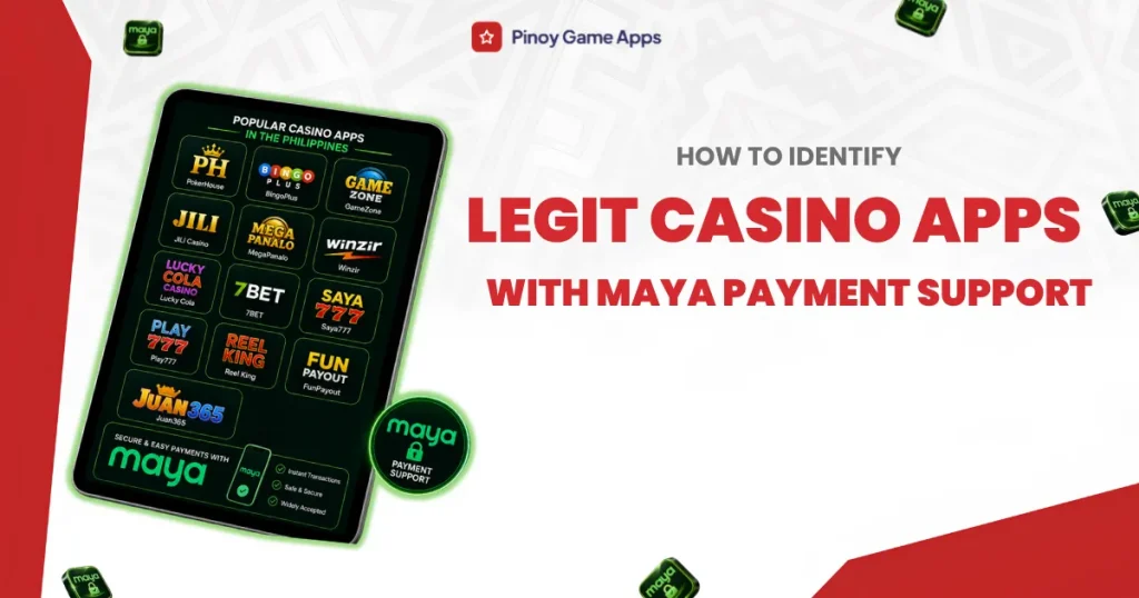 image of how to identify legit casino apps with maya payment support