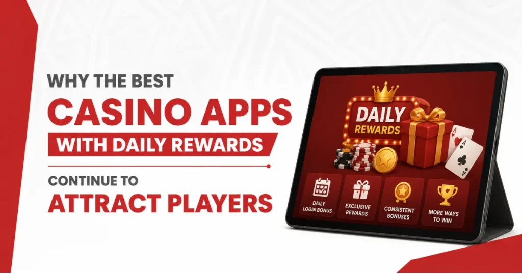 image of why the best casino apps with daily rewards continue to attract players
