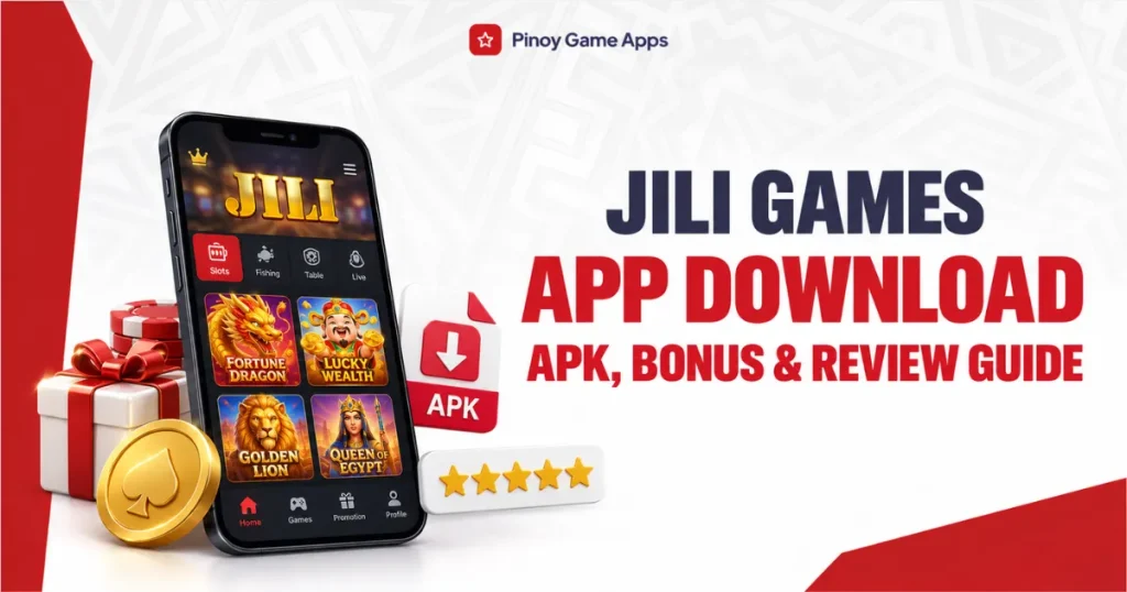 image of jili games app dowload - apk , bonus & review guide